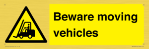 Beware moving vehicles with Warning forklift symbol